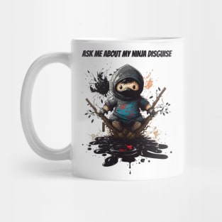 Ninja Kidz, Ask Me About My Ninja Disguise Mug